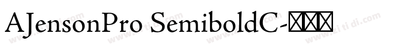 AJensonPro SemiboldC字体转换
